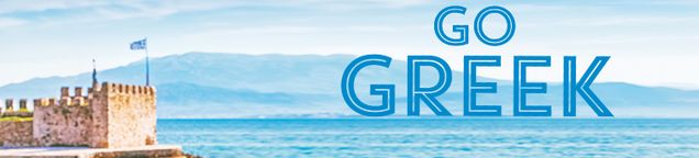 GO GREEK